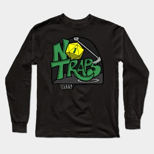 Don't worry - There are absolutely NO traps! Long Sleeve T-Shirt